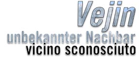 vejin - unbekannter nachbar - vicino sconosciuto